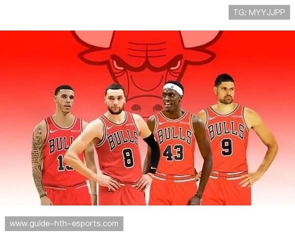 公牛队走出低谷，迎来新一轮崛起，公牛队怎么样